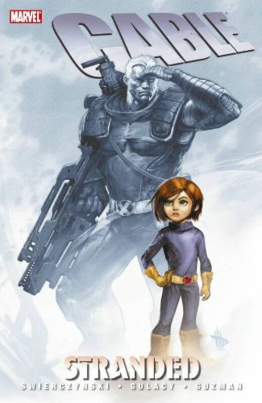 Book cover for "Cable, Volume 3" by Duane Swierczynski
