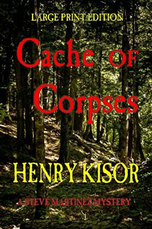 Book cover for "Cache of Corpses" by Henry Kisor