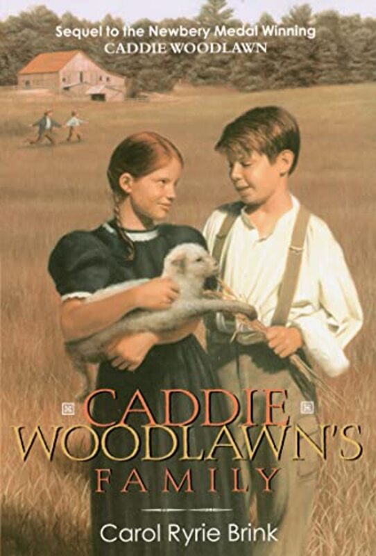 Book cover for "Caddie Woodlawn's Family" by Carol Ryrie Brink