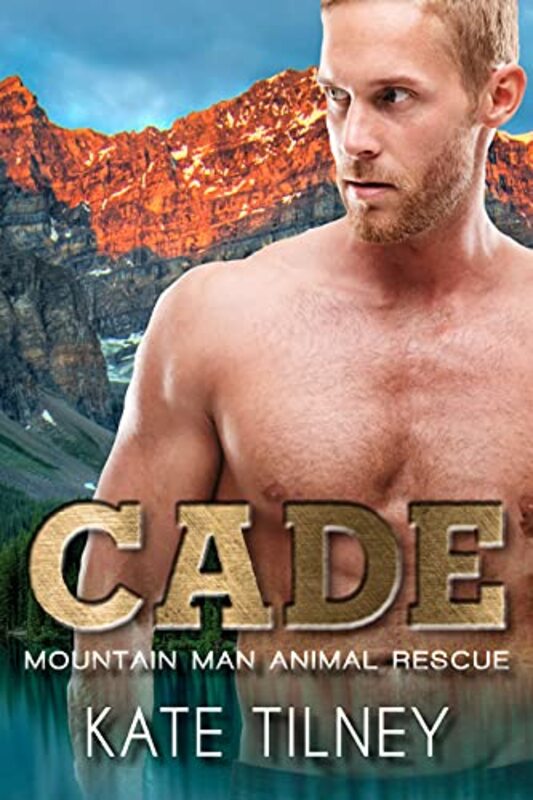Book cover for "Cade" by Kate Tilney