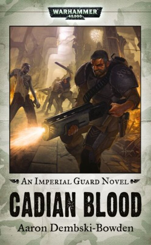 Book cover for "Cadian Blood" by Aaron Dembski Bowden