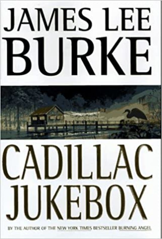 Book cover for "Cadillac Jukebox" by James Lee Burke