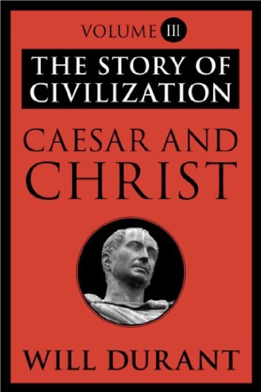 The Story of Civilization book 3 cover