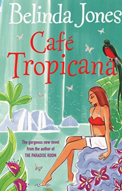 Book cover for "Cafe Tropicana" by Belinda Jones