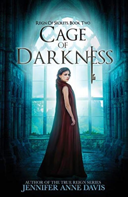 Book cover for "Cage of Darkness" by Jennifer Anne Davis