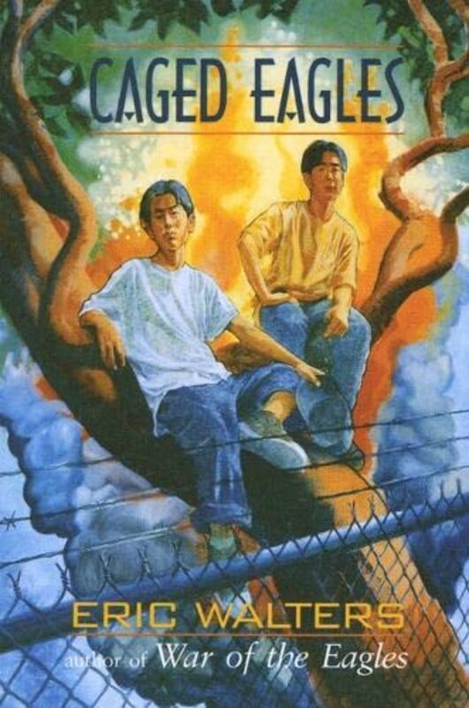 Book cover for "Caged Eagles" by Eric Walters