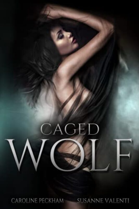 Book cover for "Caged Wolf / Darkmore Penitentiary" by Susanne Valenti