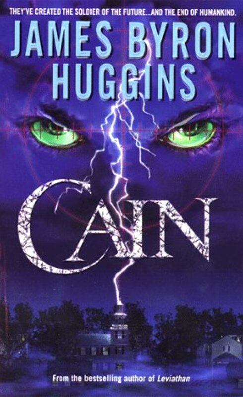 Book cover for "Cain" by James Byron Huggins