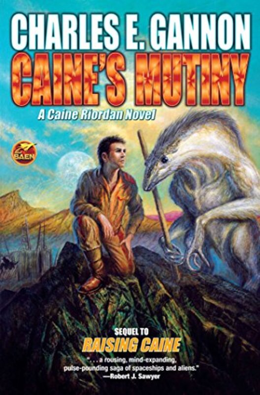 Book cover for "Caine's Mutiny" by Charles E Gannon