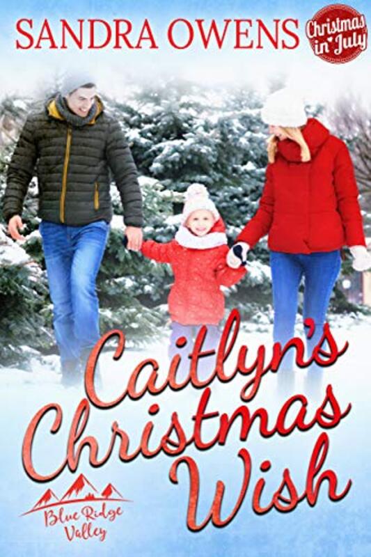 Book cover for "Caitlyn's Christmas Wish" by Sandra Owens