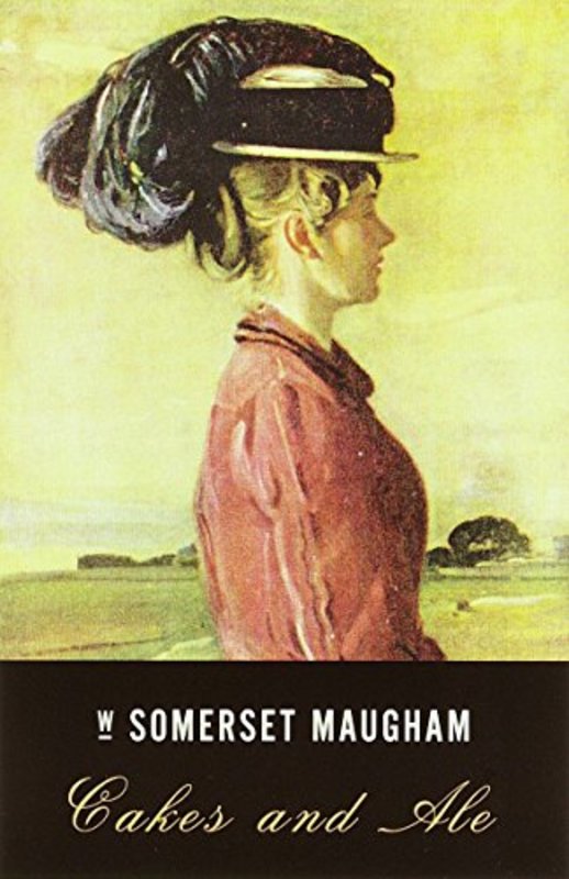 Book cover for "Cakes and Ale" by W Somerset Maugham
