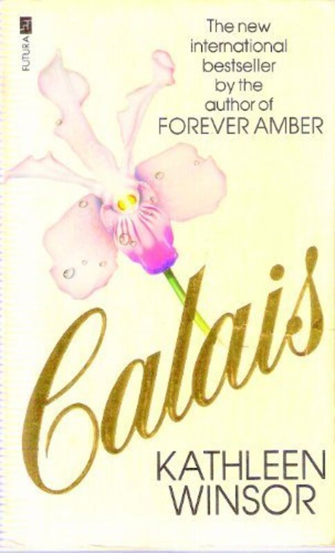 Book cover for "Calais" by Kathleen Winsor