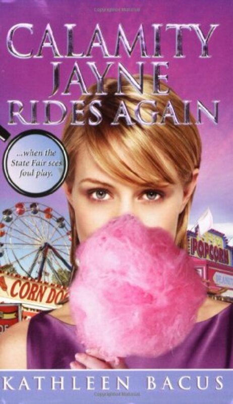 Book cover for "Calamity Jayne Rides Again / Calamity Jayne and Fowl Play at the Fair" by Kathleen Bacus