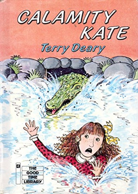 Book cover for "Calamity Kate" by Terry Deary