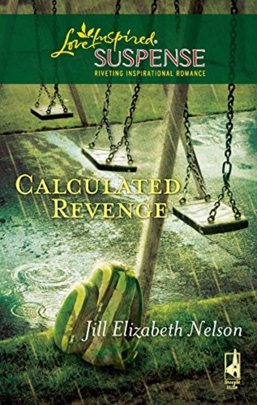 Book cover for "Calculated Revenge" by Jill Elizabeth Nelson