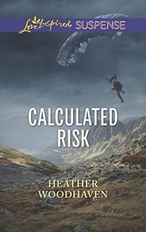 Book cover for "Calculated Risk" by Heather Woodhaven