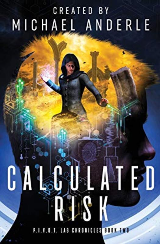 Book cover for "Calculated Risk" by Michael Anderle