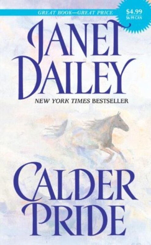 Book cover for "Calder Pride" by Janet Dailey
