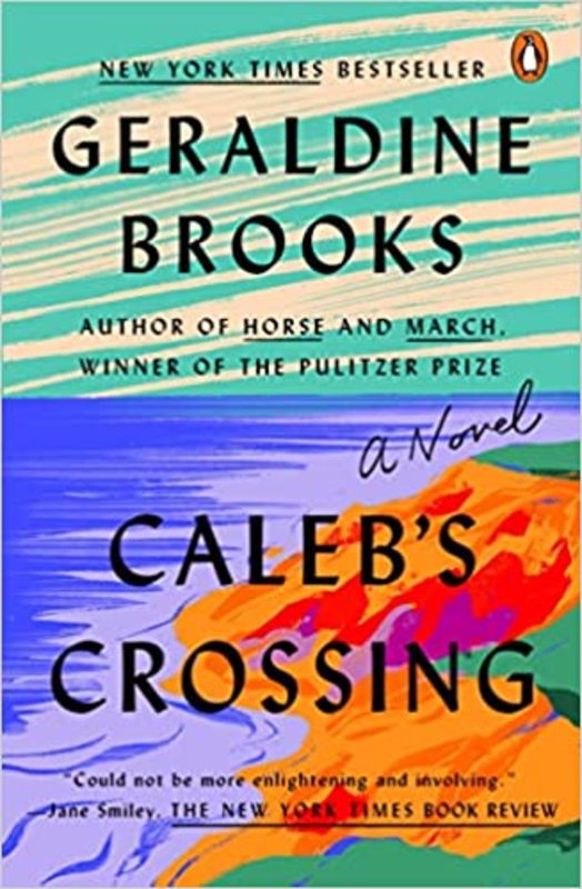 Book cover for "Caleb's Crossing" by Geraldine Brooks