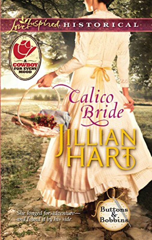 Book cover for "Calico Bride" by Jillian Hart