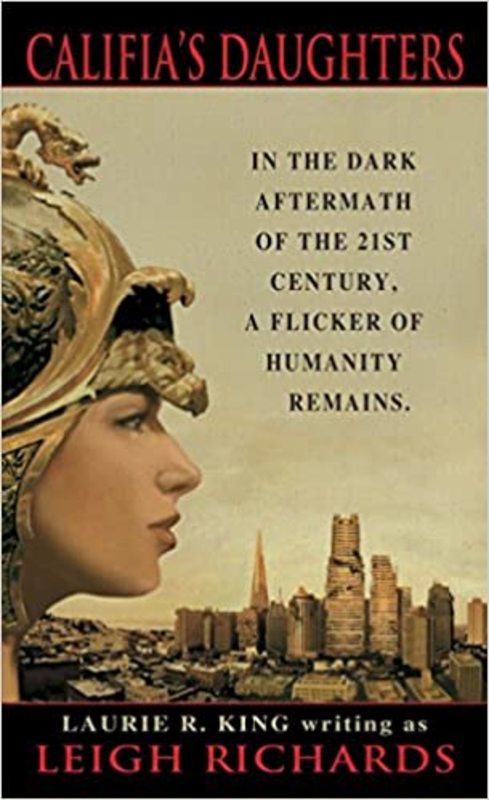 Book cover for "Califia's Daughters" by Laurie R King