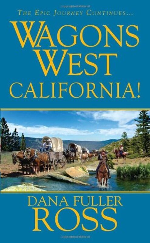 Book cover for "California!" by Dana Fuller Ross