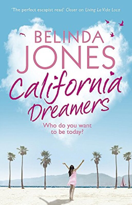 Book cover for "California Dreamers" by Belinda Jones