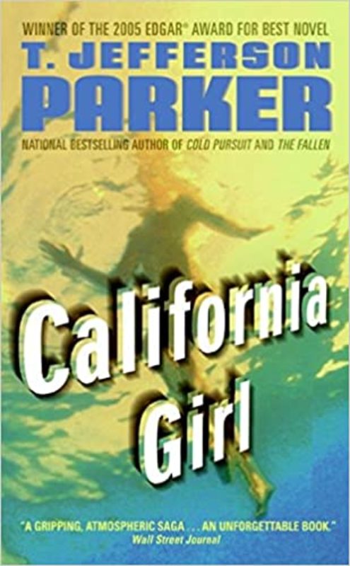 Book cover for "California Girl" by T. Jefferson Parker