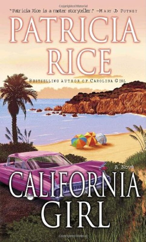 Book cover for "California Girl" by Patricia Rice