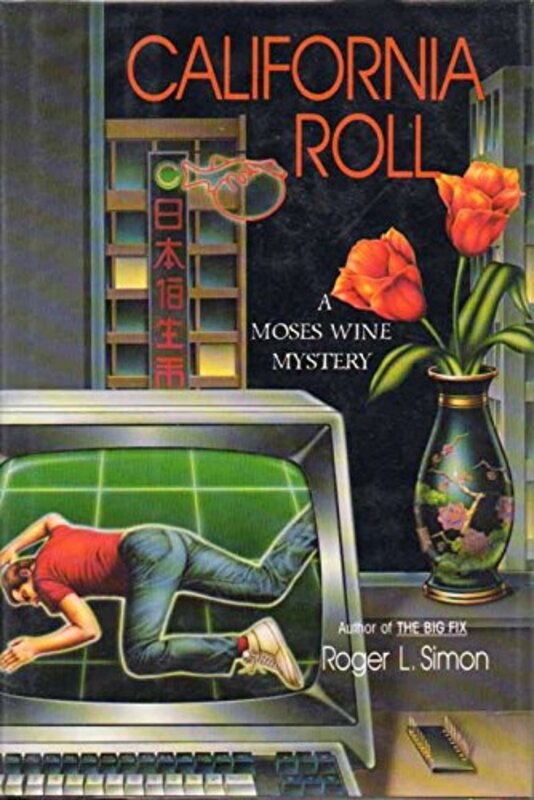 Book cover for "California Roll" by Roger L Simon