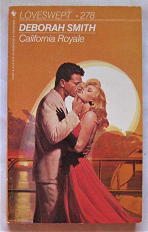 Book cover for "California Royale" by Deborah Smith