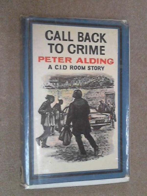 Book cover for "Call Back to Crime" by Roderic Jeffries
