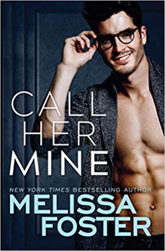 Book cover for "Call Her Mine" by Melissa Foster