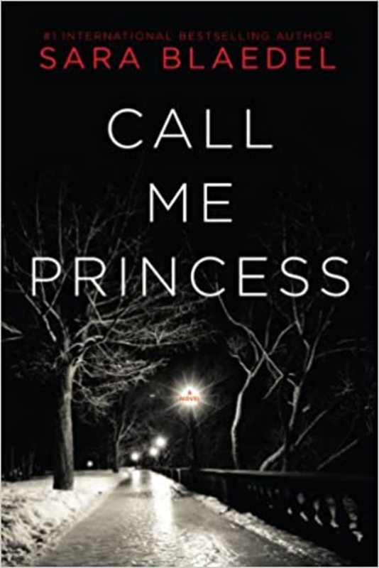 Book cover for "Call Me Princess" by Sara Blaedel