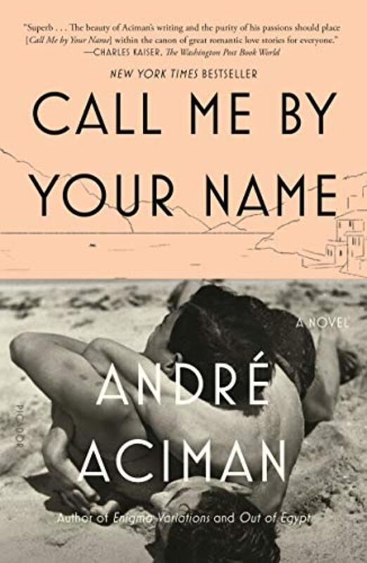 Book cover for "Call Me by Your Name" by Andre Aciman