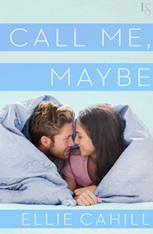 Book cover for "Call Me, Maybe" by Ellie Cahill