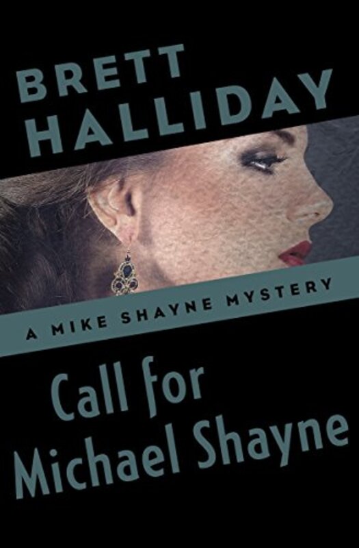 Book cover for "Call for Michael Shayne" by Brett Halliday