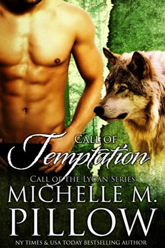 Book cover for "Call of Temptation" by Michelle M Pillow
