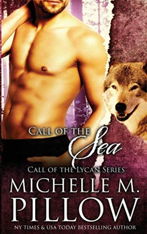 Book cover for "Call of the Sea" by Michelle M Pillow