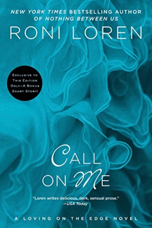 Book cover for "Call on Me" by Roni Loren