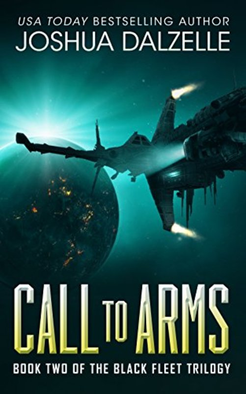 Book cover for "Call to Arms" by Joshua Dalzelle