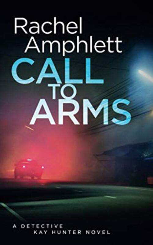 Book cover for "Call to Arms" by Rachel Amphlett