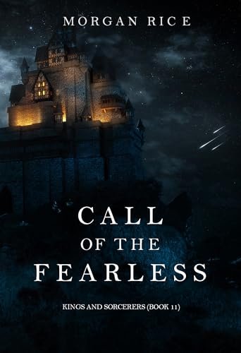 Book cover for "Call of the Fearless" by Morgan Rice