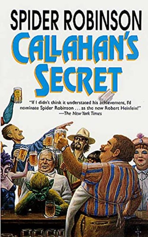 Book cover for "Callahan's Secret" by Spider Robinson