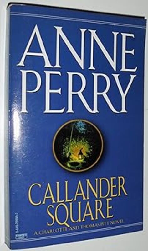 Book cover for "Callander Square" by Anne Perry