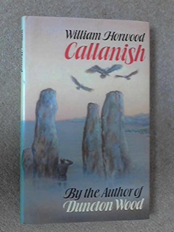 Book cover for "Callanish" by William Horwood