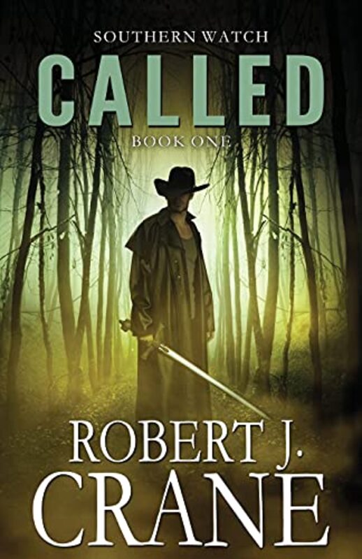 Book cover for "Called" by Robert J Crane