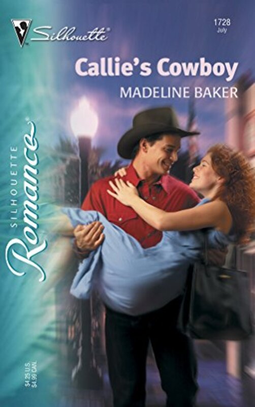 Book cover for "Callie's Cowboy" by Madeline Baker