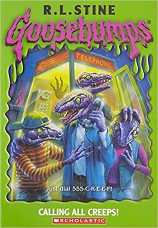 Book cover for "Calling All Creeps!" by R.L. Stine