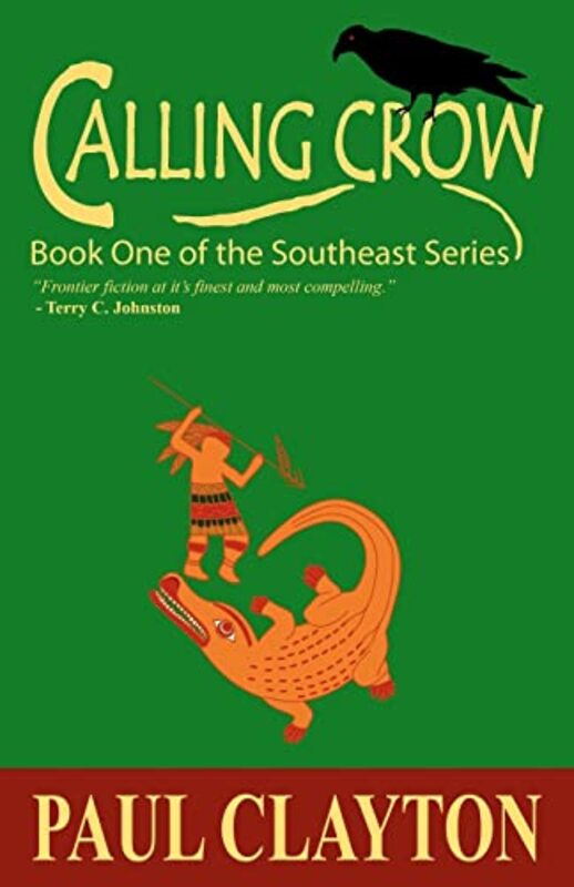 Book cover for "Calling Crow" by Paul Clayton